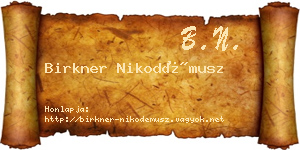 Birkner Nikodémusz névjegykártya